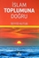 Islam Toplumuna Dogru
