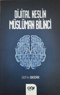 Dijital Neslin Müslüman Bilinci