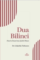Dua Bilinci Duam İmanıma Şahit Olsun