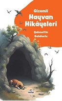 Gizemli Hayvan Hikayeleri
