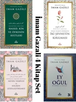 Imam Gazali Ey Ogul Nefsin Terbiyesi Hased Kin Iki Sehvetin Kirilmasi 4’lü Set