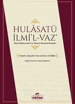Hulasatü İlmi’l-Vaz‘ - İslam Düşüncesinde Vaz' İlminin Kuramsal Boyutları