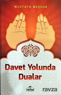 Davet Yolunda Dualar