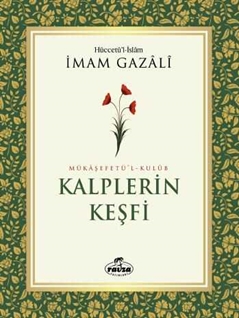 Kalplerin Keşfi / Mükaşefetü'l-Kulüb
