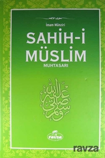 Sahih-i Müslim Muhtasarı ve Tercümesi