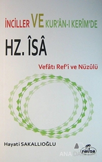 İnciller ve Kur'an-ı Kerim'de Hz. İsa
