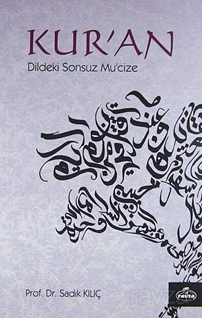 Kur'an Dildeki Sonsuz Mu'cize