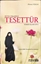 Bütün Yönleriyle Tesettür