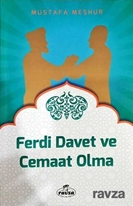 Ferdi Davet ve Cemaat Olma