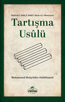 Tartışma Usulü - Risaletü'l- Adabi'l Bahs ve'l-Münazara