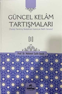 Güncel Kelam Tartismalari 1