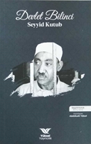 Seyyid Kutub - Devlet Bilinci