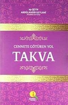 Cennete Götüren Yol Takva