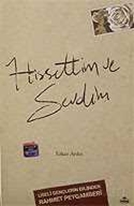 Hissettim ve Sevdim