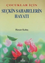 Çocuklar Için Seçkin Sahabelerin Hayati