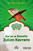 Kur'an ve Sünnette Zulüm Kavramı