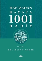 Hafizadan Hayata 1001 Hadis