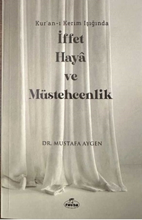 İffet Haya ve Müstehcenlik