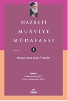 Hazreti Muaviye Müdafaasi