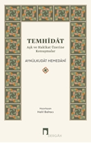 Temhidat - Aşk ve Hakikat Üzerine Konuşmalar Yeni Kapak