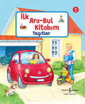 Taşıtlar – İlk Ara-Bul Kitabım