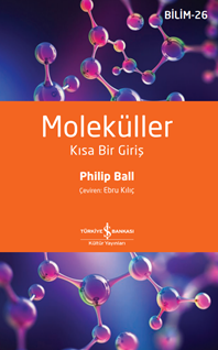 Moleküller – Kısa Bir Giriş