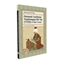 Osmanlı Tarihinin Yazılmayan Bir Yılı (1729) ve Diğer Yazılar