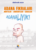 Adana Fıkraları Nükteler-Anekdotlar-Şakalar