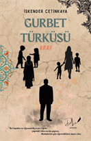 Gurbet Türküsü “Araf”