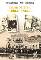İzmir’de Bira ve Birahaneler