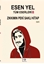 ESEN YEL  Tüm Eserleri 8  Zıkkımın Peki Saklı Kitap