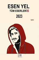 ESEN YEL  Tüm Eserleri 6  2023