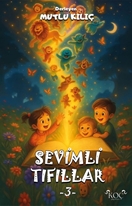 Sevimli Tıfıllar-3-