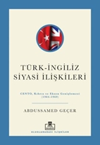 Türk İngiliz Siyasi İlişkileri