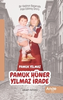 Pamuk Hüner Yilmaz İrade