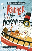Bu Kediler Bir Acayip