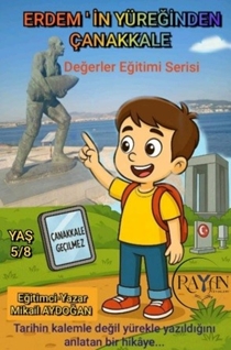 Erdem’in Yüreğinden Çanakkale