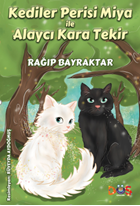 Kediler Perisi Miya ile Alaycı Kara Tekir