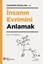 İnsan Evrimini anlamak Yaşamın esasları – 4