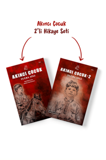 Akıncı Çocuk 2’li Hikaye Seti