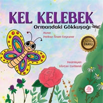 Kel Kelebek Ormandaki Gökkuşağı
