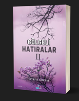 Gölgeli Hatıralar 2