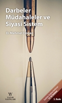 Darbeler Müdahaleler ve Siyasi Sistem