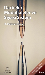Darbeler Müdahaleler ve Siyasi Sistem