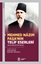 Mehmed Nâzım Paşa’nın Telif Eserleri (İncelemeler-Metinler)