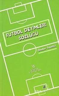 Futbol Deyimleri Sözlüğü