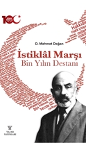 İstiklâl Marşı  Bin Yılın Destanı