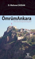 Ömrüm Ankara "Bir Ankara Şehrengizi"(ciltli)