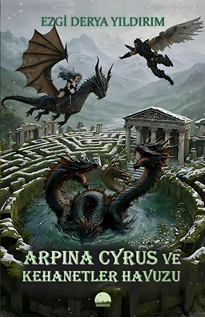 Arpına Cyrus Ve Kehanetler Havuzu