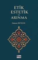 Etik Estetik Ve Arınma